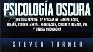 AUDIOLIBRO Psicología oscura Steven Turner [upl. by Ahsilad890]