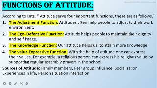 Attitude Functions Of Attitude  Organizational Behaviour [upl. by Amik626]