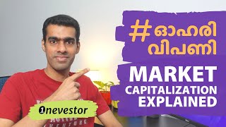 Market Capitalization Simplified amp Explained  അറിയേണ്ടതെല്ലാം  EP 241 [upl. by Griffis999]