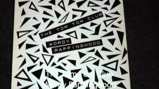 The Tom Tom Club  Wordy Rappinghood Original 12 inch Version 1981 [upl. by Chiaki]