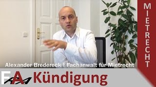 Kündigung eines Mietvertrages Formulierung  Fachanwalt Alexander Bredereck [upl. by Ingelbert]