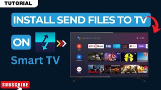 How to Install Send Files to TV App on Smart TV 2024  Send Files to Smart TV [upl. by Nay]