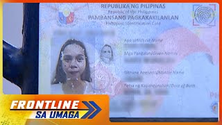 Mga nabuburang mukha sa mga National ID inirereklamo ng ilang netizen  Frontline sa Umaga [upl. by Oznecniv]