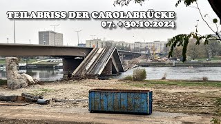 Aktuelles zur Carolabrücke Dresden  Teilabriss Teil 4 0710 30102024 [upl. by Lincoln]