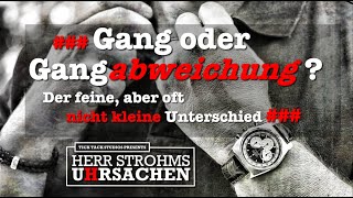 Was ist bei einer Uhr der Unterschied zwischen Gang und Gangabweichung [upl. by Yelsa78]