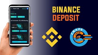 How to deposit from binance to crazeloan  Binance Deposit  CrazeLoan [upl. by Manton735]