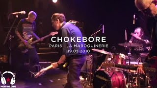 CHOKEBORE  Live in Paris [upl. by Cordle159]