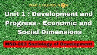 Unit1  Development and Progress Economic and Social Dimensions [upl. by Erdnaid518]