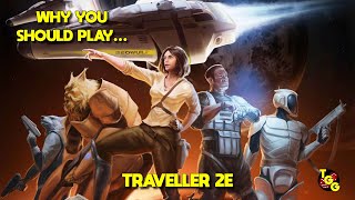 Why You Should Play Traveller 2E [upl. by Cormac51]