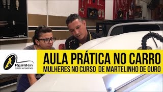 Martelinho de Ouro para Mulheres  Rgolden Cursos Automotivos [upl. by Llemart]