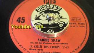 Sandie Shaw  La Vallée Des Larmes Dismal Ways [upl. by Amitarp]