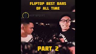 FLIPTOP BEST BARS OF ALL TIME PART 2 fliptopbattleleague fliptopclips [upl. by Essinger]