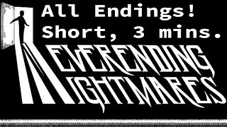 All short endings without commentary  Neverending Nightmares Part 8 [upl. by Aihsercal682]