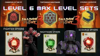 Shadow Fight 3 Maxed Level Sets Gameplay  COTP  Liquidator  Torturous Nightmare Set Gameplay [upl. by Aikaj197]