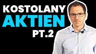 KostolanyAktien Ihre Favoriten amp meine Kommentare [upl. by Irmine277]