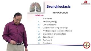 Bronchiectasis  Dr J Samaria  Comprehensive Pulmonary Medicine eCourse [upl. by Oek966]