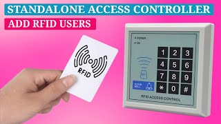 How to Add and Delete RFID Card Users in a Standalone Access Controller [upl. by Doowle]