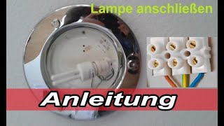 Lampe anschließen Anleitung  Lampen anklemmen L N PE 3 Anschlüsse [upl. by Myrle610]