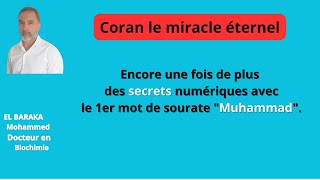 Encore une fois de plus des secrets numériques avec le 1er mot de sourate quotMuhammadquot [upl. by Eerdna]