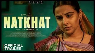 Natkhat Trailer  Vidya Balans Latest Shortfilm  Vidya Balan New Shortfilm [upl. by Llewellyn]