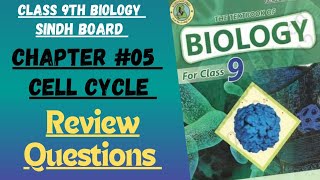 Cell Cycle  Review Questions  Chapter 05  Important for Exams Sindh board By Umm e Aiman [upl. by Macmahon630]