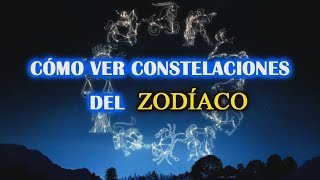 Cómo encontrar Constelaciones del Zodíaco y qué es [upl. by Aiciles]