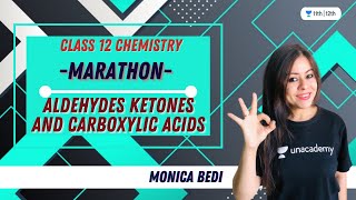 Aldehydes Ketones and Carboxylic Acids Marathon  CBSE Class 12 Chemistry  Monica Bedi [upl. by Huntington]