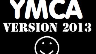 YMCA 2013 version [upl. by Margetts]