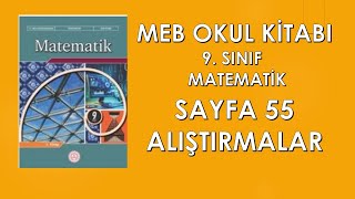 9 SINIF OKUL MATEMATİK KİTABI SAYFA 55 ALIŞTIRMALAR [upl. by Nolra]