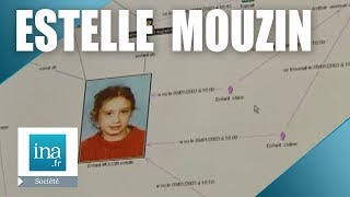 Estelle Mouzin un an après sa disparition  Archive INA [upl. by Ainod]