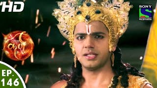 Suryaputra Karn  सूर्यपुत्र कर्ण  Episode 146  23rd January 2016 [upl. by Ennayr745]