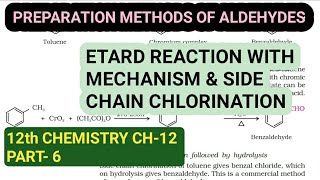 12th Chemistry Ch12Part6Etard reaction amp side chain chlorinationStudy with Farru [upl. by Rosenkranz]