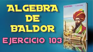 Algebra de Baldor Desde Cero  Ejercicio 103 16 al 20 [upl. by Arualana111]