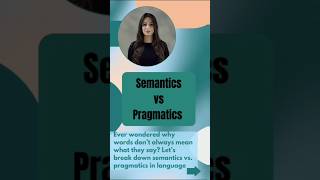 Semantics vs Pragmatics  Difference between Semantic and Pragmatics with Examples shorts [upl. by Griz141]