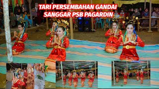 TARI PERSEMBAHAN GANDAI ACARA PESTA DI LAPINDO SANGGAR PSB PAGARDIN [upl. by Nosidam]