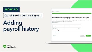 How to add your payroll history to QuickBooks Online Payroll [upl. by Annazor735]