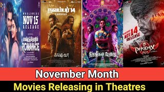 🎥 November Month Tamil Movies Theatrical Releases Movies list [upl. by Nivets]