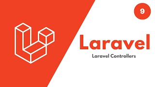 اساسيات Laravel تعرف على المتحكمات  Laravel Controllers [upl. by Swords265]