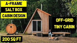 TINY 200 sq ft AFRAME  SALTBOX CABIN OffGrid SOLARPOWERED Cabin [upl. by Ledniahs235]