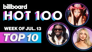 Billboard Hot 100 Top 10 Countdown For July 13 2024  Billboard News [upl. by Azerila]