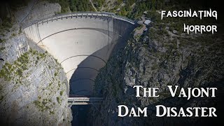 The Vajont Dam Disaster  A Short Documentary  Fascinating Horror [upl. by Asiralc218]