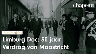 Limburg Doc 30 jaar Verdrag van Maastricht [upl. by Fenella]