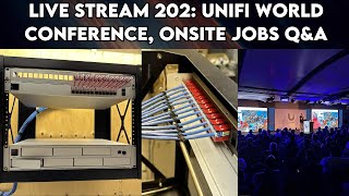 Live stream 202 Unifi world conference tour coming soon Onsite jobs QampA [upl. by Frankel]