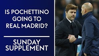 Is Mauricio Pochettino going to manage Real Madrid  Sunday Supplement [upl. by Ecyoj]