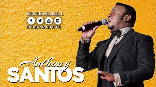 Anthony Santos  Los Algodones [upl. by Renick]