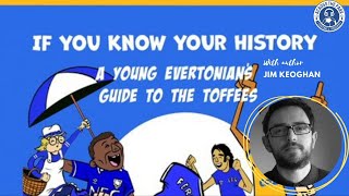 A Young Evertonians Guide To The Toffees  Auth Jim Keoghan [upl. by Cass]