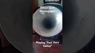 Edison Gem Phonograph playing Post Horn Gallop phonograph gramophone thomasedison history [upl. by Egin900]