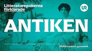 Litteraturepoken antiken förklarad  SVENSKA  Gymnasienivå [upl. by Neufer]