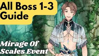 NU Carnival Mirage of Scales Limited time Event Boss 13 Guide [upl. by Chui]