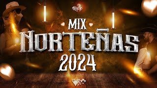 Norteñas Mix 2024  LO MÁS NUEVO  ESTRENOS [upl. by Essilec]